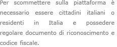 Requisiti per scommettere in maniera legale sulla piattaforma