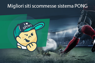 Migliori siti scommesse sistema PONG