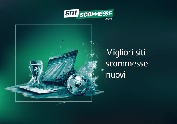 Il logo di sitiscommesse.com, la scritta Migliori siti scommesse nuovi, una coppa, un pallone da calcio e uno schermo con un campo da calcio