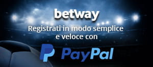 Il logo PayPal e il logo Betway, miglior operatore con questo metodo di pagamento