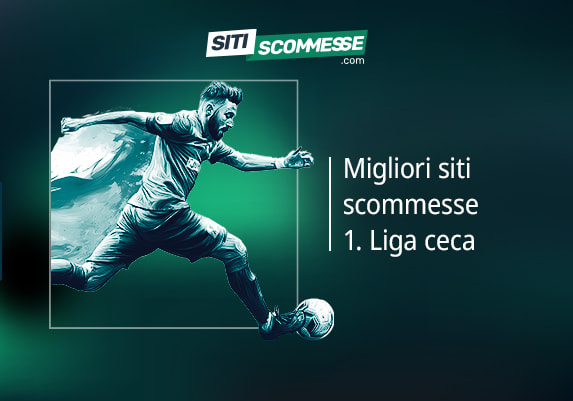 Migliori siti scommesse 1. Liga ceca