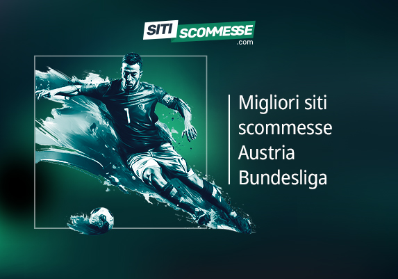 Il logo di sitiscommesse.com, la
scritta Migliori siti scommesse Austria Bundesliga e un calciatore