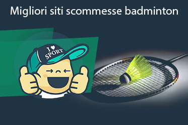 Migliori siti scommesse badminton, una racchetta e un volano
