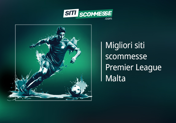 Migliori siti scommesse Campionato Maltese