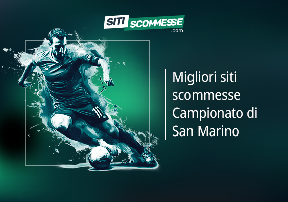 Il logo di sitiscommesse.com, la scritta Migliori siti scommesse sul campionato di San Marino e un calciatore