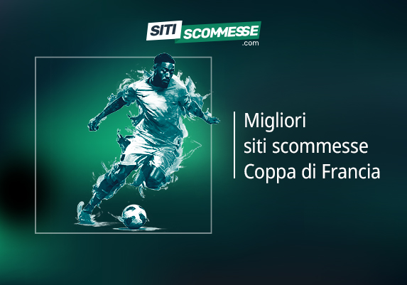 Il logo di sitiscommesse.com, la scritta Migliori siti scommesse Coppa di Francia e un calciatore