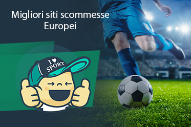 I migliori siti scommesse Europei