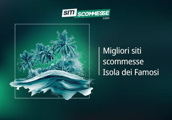 Il logo di sitiscommesse.com, la scritta Migliori siti scommesse Isola dei famosi e un'isola tropicale