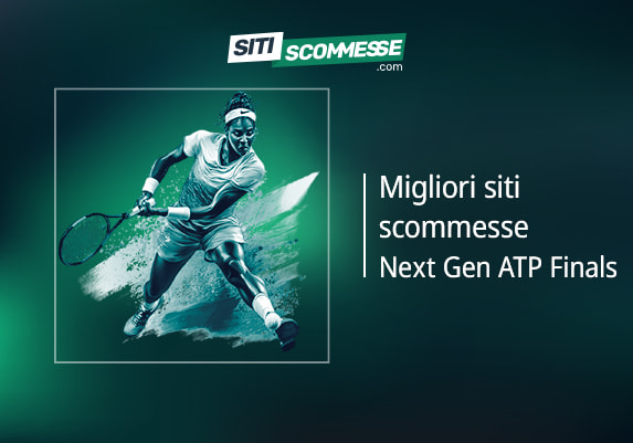 Il logo di sitiscommesse.com, la scritta Migliori siti scommesse Next Gen ATP Finals e una tennista in azione