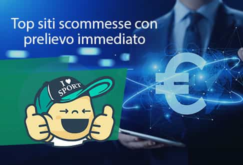 Top siti scommesse prelievo immediato