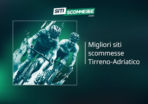 Il logo di sitiscommesse.com, la scritta Migliori siti scommesse Tirreno-Adriatico e due ciclisti