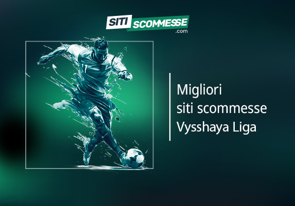 Il logo di sitiscommesse.com, la scritta Migliori siti scommesse sulla Vysshaya Liga e un calciatore