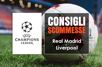 Pronostico Finale Champions League Real Madrid – Liverpool