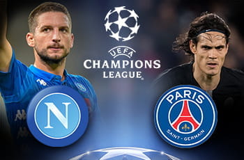 Dries Mertens ed Edinson Cavani, con i loghi del Napoli, del Paris Saint-Germain e della Uefa Champions League