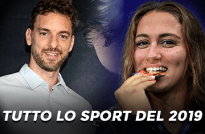 Pau Gasol, Simona Quadarella e la scritta "Tutto lo sport del 2019"