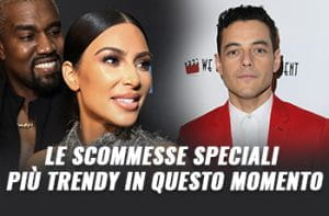 Kim Kardashian, Kanye West, Rami Malek e la scritta "Le scommesse speciali più trendy in questo momento"