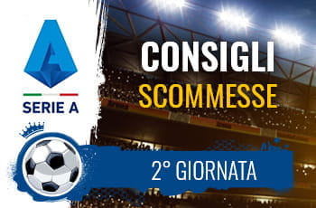 Il logo della Serie A, la tribuna di uno stadio e la scritta Consigli scommesse 2° giornata