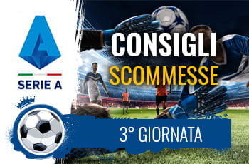 Il logo della Serie A, giocatori in azione e la scritta Consigli scommesse 3° giornata