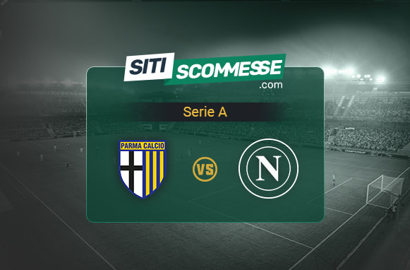 Pronostico Parma-Napoli