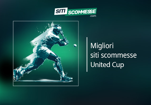 I migliori siti scommesse United Cup