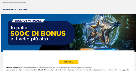 La promo scommesse Bonus Jackpot Virtuali di GoldBet