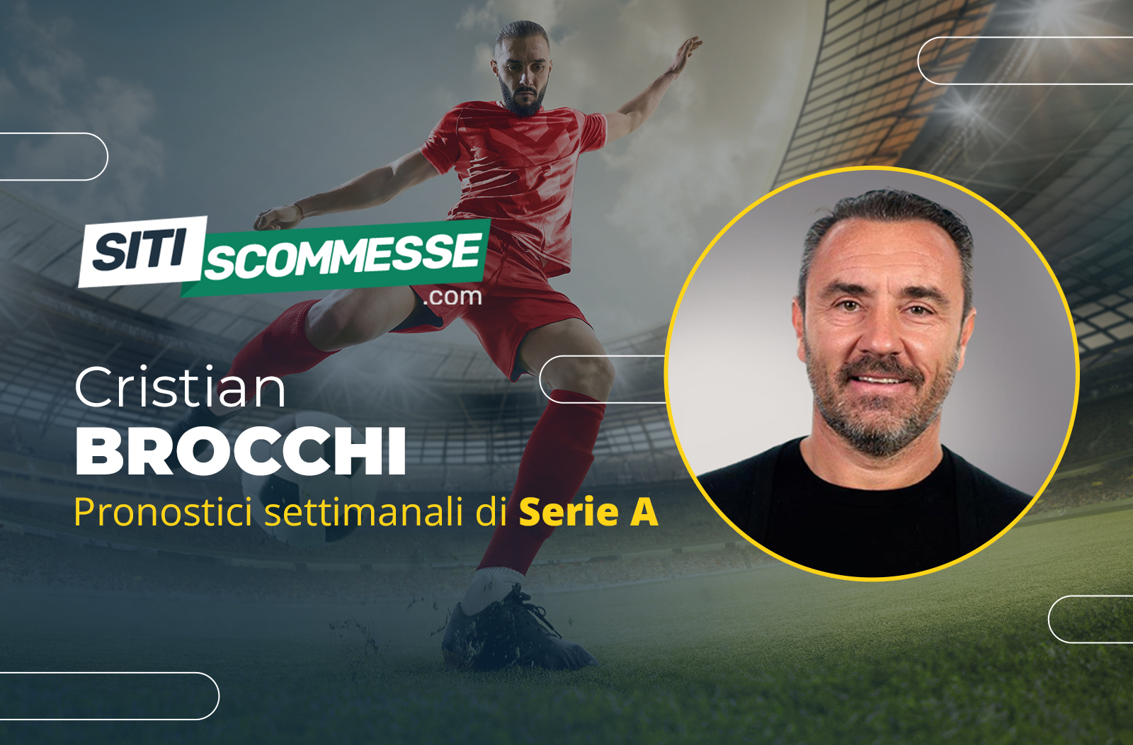 Logo Siti scommesse, Cristian Brocchi, analisi settimanali