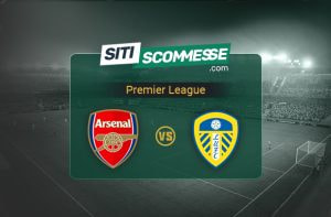 Arsenal vs Leeds: pronostico e consigli scommesse